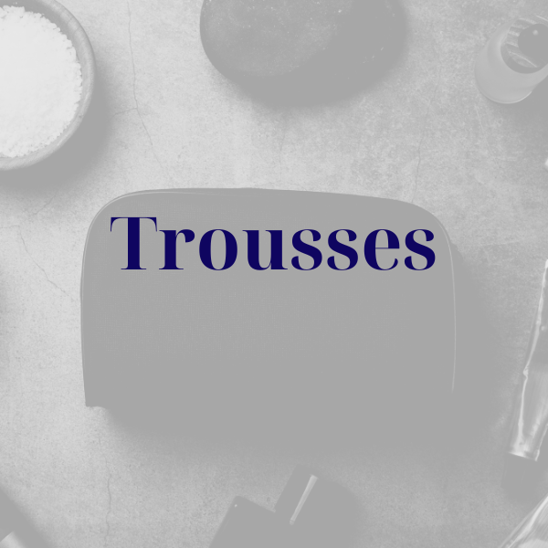 Trousses